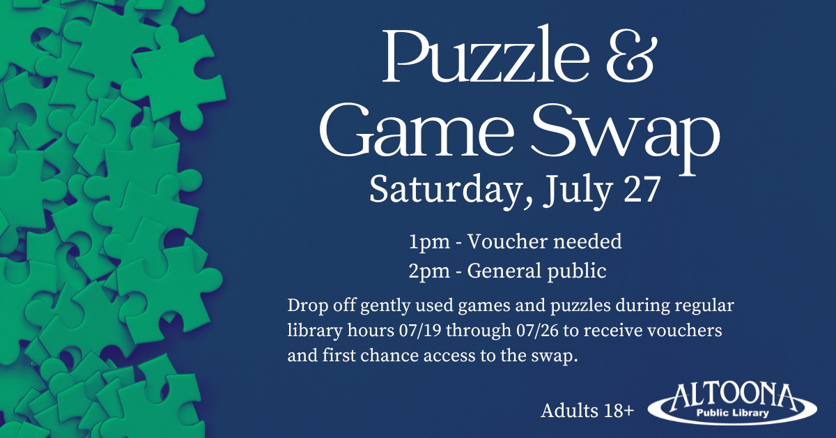 Puzzle & Game Swap, July 27th at 1PM